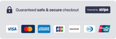 Guaranteed safe and secure checkout, powered by Stripe
